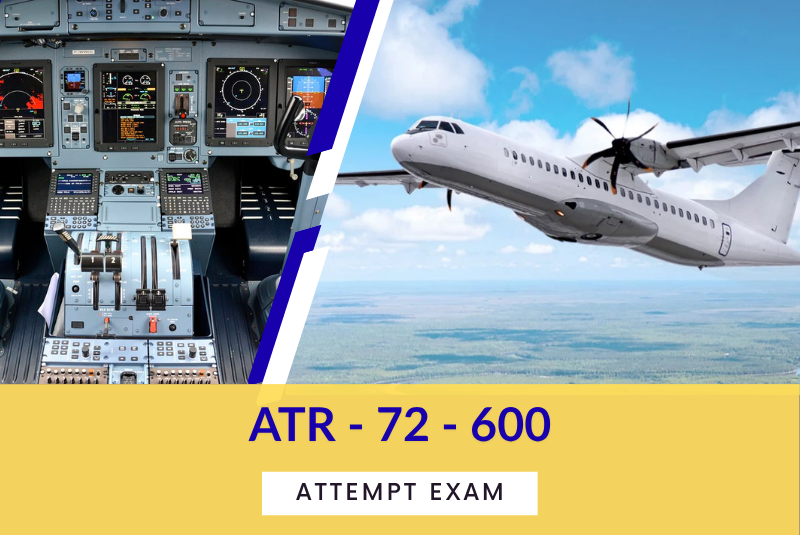 ATR 72-600 Typerating Mock Exam