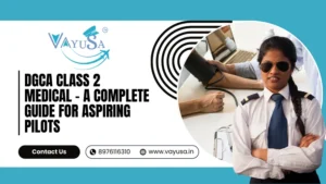 DGCA Class 2 Medical Certificate