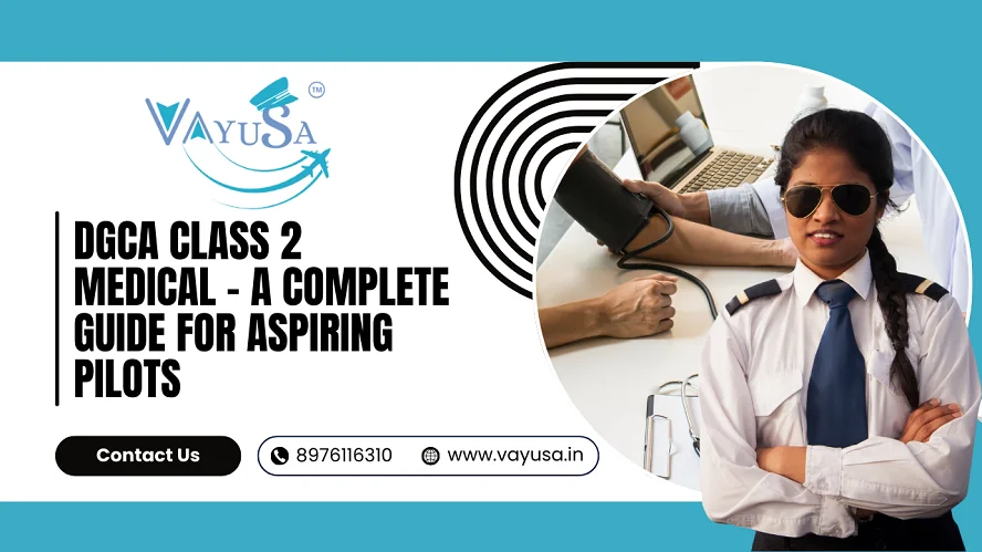DGCA Class 2 Medical Certificate